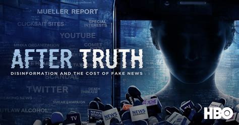 after truth: disinformation and the cost of fake news watch|After Truth: Disinformation and the Cost of Fake News .